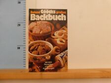 Roland Gööcks großes Backbuch 800 Rezepte  280 Abbildungen