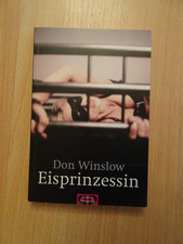 Eisprinzessin von Don Winslow Roman Erotik