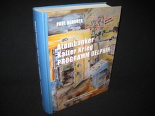 Paul Bergner , Atombunker