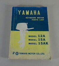 Teilekatalog / Parts List Yamaha Außenborder 12A / 15A / 15AK Stand 08/1974