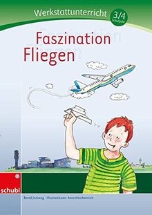 Faszination fliegen werkstatt - faszination, fliegen: