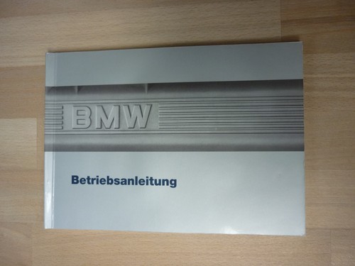 Bmw e32 betriebsanleitung - bmw,