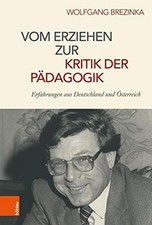 Vom erziehen zur - zur, kritik