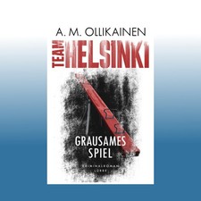 TEAM HELSINKI - Grausames