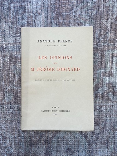Anatole france les - france., opinions