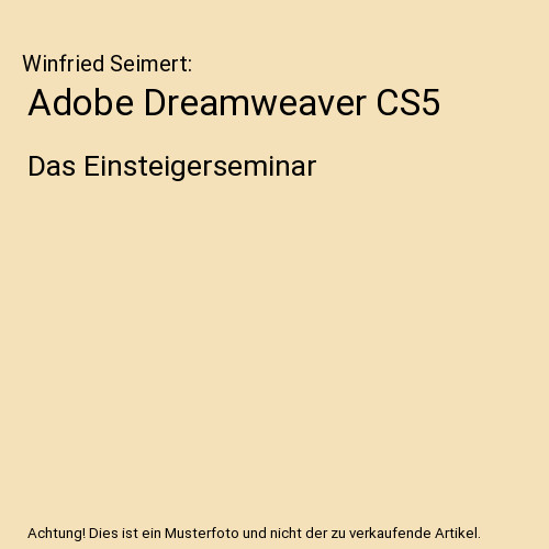 Adobe dreamweaver cs5 das - dreamweaver, cs5: