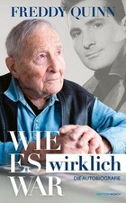 Freddy Quinn - Die Autobiografie | Daniel Böcking, Freddy Quinn | 2025 | deutsch