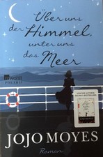 Über uns der Himmel, unter uns das Meer, von Joho Moyes (TB)