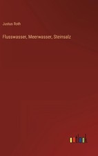 Flusswasser, Meerwasser