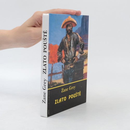 Zlato pouště zane - zlato, grey