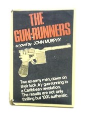 The Gun-Runners (John Murphy -