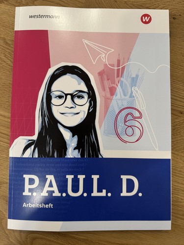 D 6 arbeitsheft - p.a.u.l.,
