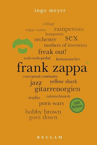 Frank zappa 100 seiten - zappa.,