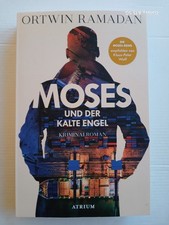 Moses und der kalte Engel  von
