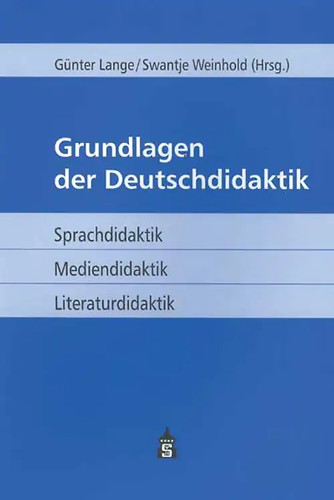 Grundlagen der deutschdidaktik - grundlagen,