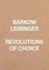 Barkow Leibinger. Revolutions