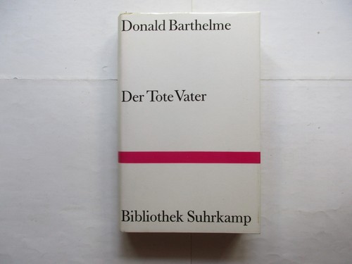 Donald barthelme der tote - donald,