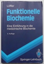 Funktionelle Biochemie: Eine