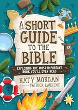 A Short Guide to the Bible