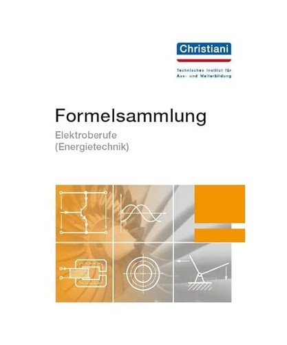 Formelsammlung elektroberufe - elektroberufe, [