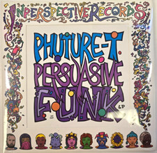 Phuture-T – Persuasive Funk