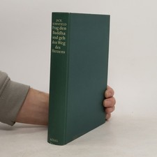 Frag den Buddha und geh den