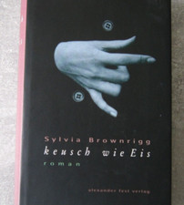 Keusch wie Eis von Sylvia Brownrigg