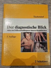 Der diagnostische Blick. Atlas und Textbuch der Differentialdiagnostik, 5.Auflag