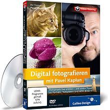 Digital fotografieren mit Pavel Kaplun - Fotopraxis ... | Software | Zustand gut