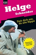 Zieh dich aus, du alte Hippe |