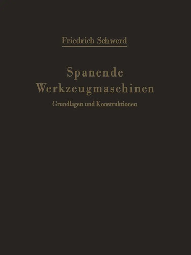 Friedrich schwerd spanende - schwerd,