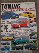 Tuning - Sonderausgabe Nummer 15 - Opel Corsa Astra Omega Calibra