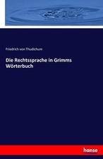 Die Rechtssprache in Grimms