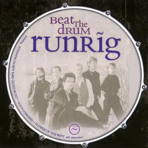 Runrig beat the drum - -,