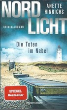 Nordlicht - Die Toten im Nebel von Anette Hinrichs (sehr guter Zustand)