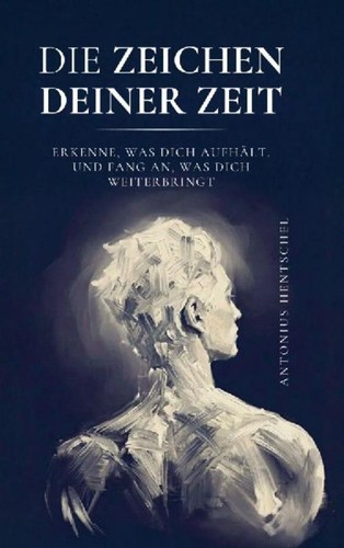 Die zeichen deiner zeit - die,