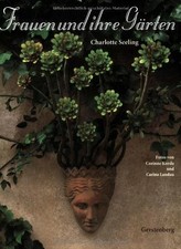 Frauen und ihre Gärten Buch