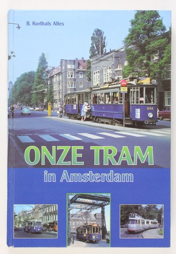Onze tram amsterdam een - tram, in