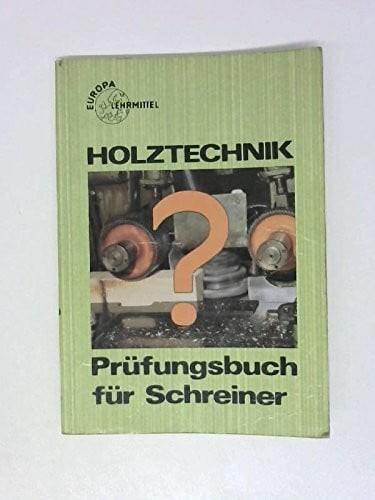 Prüfungsbuch für schreiner - für,