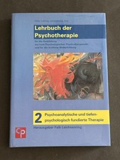 Lehrbuch der Psychotherapie Psychoanalytische und tiefenpsychologisch fundierte