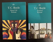 T. C. BOYLE - "Drop City" + "América" - 2 Taschenbücher - dtv 2005 / 2006