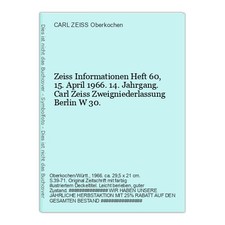 Zeiss Informationen Heft 60, 15. April 1966. 14.  CARL ZEISS Oberkochen  (Hrsg.