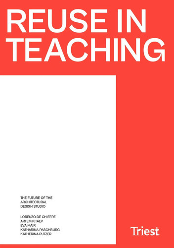 Reuse teaching the future - reuse, in