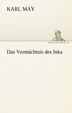 May - Das Vermachtnis Des Inka - New paperback or softback - 00 - X555z