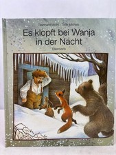 Es klopft bei Wanja in der Nacht : e. Geschichte in Versen. von Tilde Michels. M