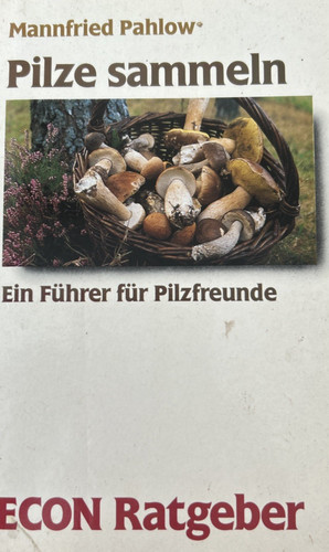 Pilze sammeln ein führer - sammeln, |