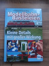 Modellbahnbasteleien , Kleine