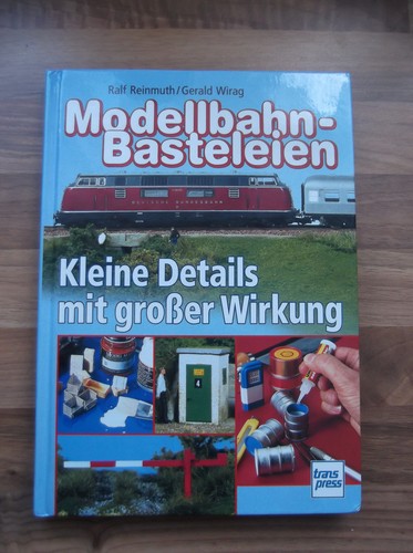 Modellbahnbasteleien kleine - modellbahnbasteleien, ,