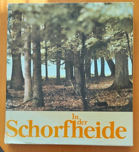 Der schorfheide streifzüge - der,