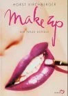 Make Up. Die neue Schule von